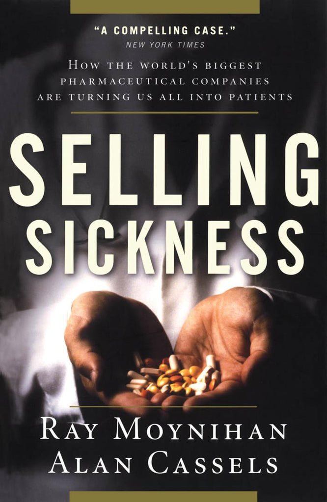 Selling Sickness