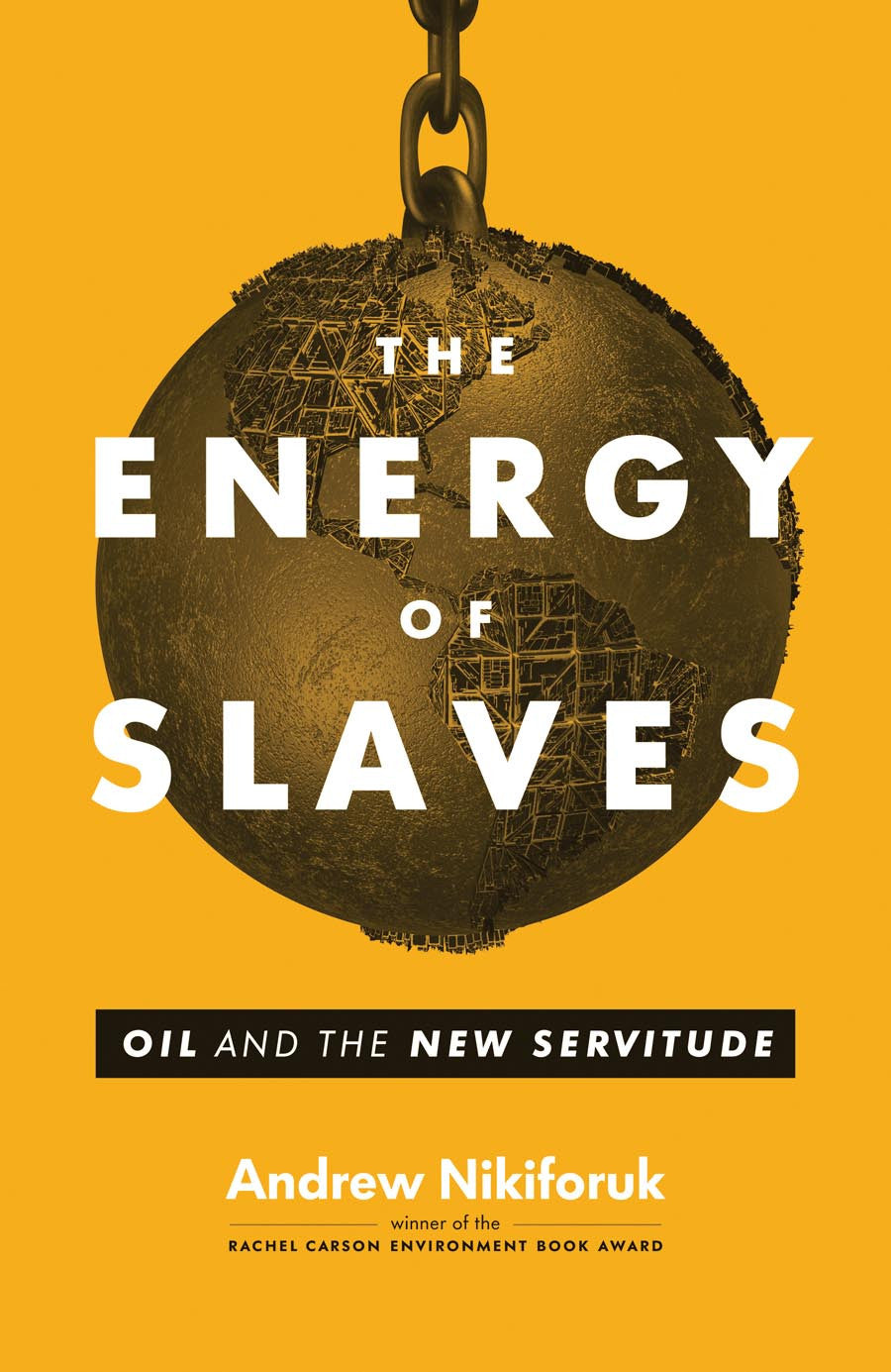 The Energy of Slaves