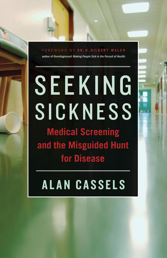 Seeking Sickness