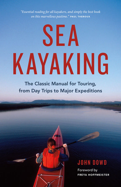 The Sea Kayaker's Guide to Life