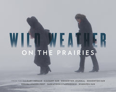 Wild Weather on the Prairies