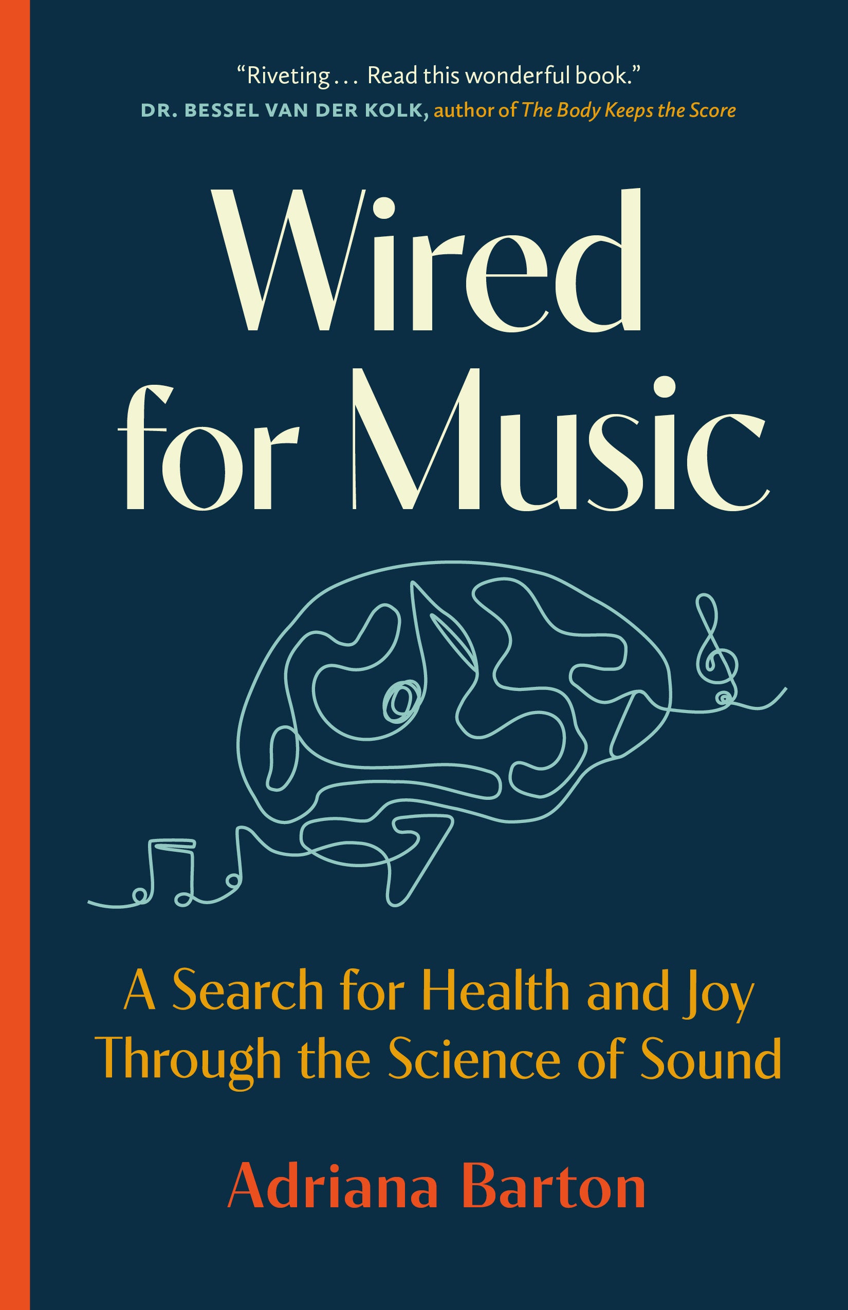 Wired for Music