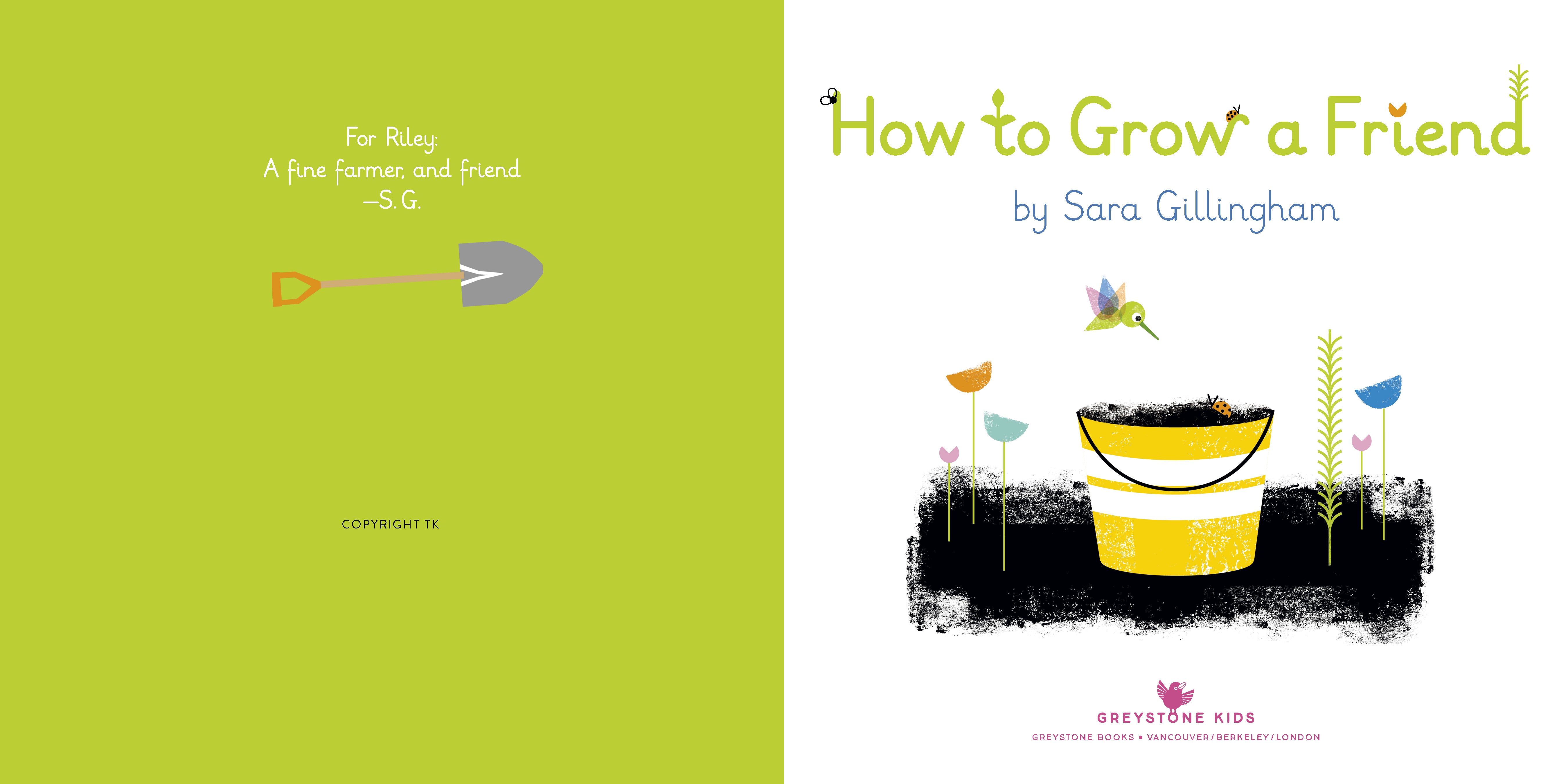 How to Grow A Friend