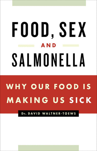 Food, Sex and Salmonella