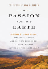 A Passion for this Earth