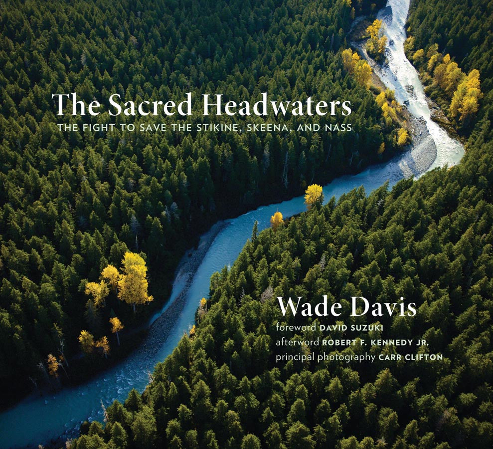 The Sacred Headwaters