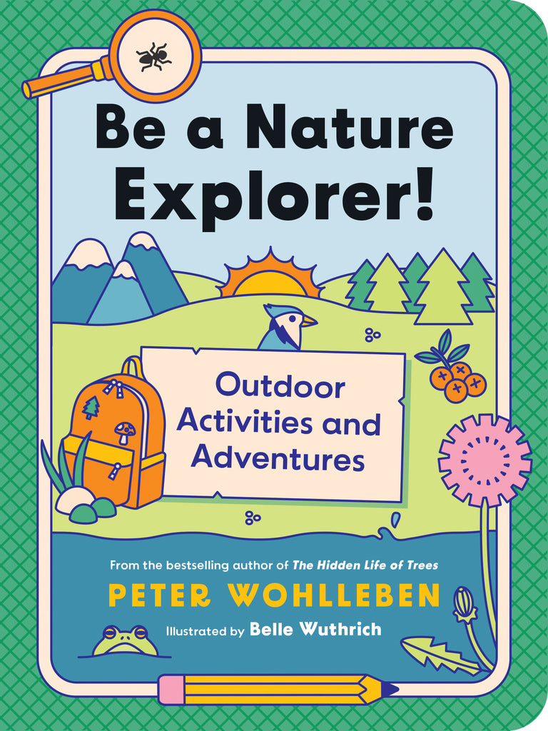 Be A Nature Explorer!