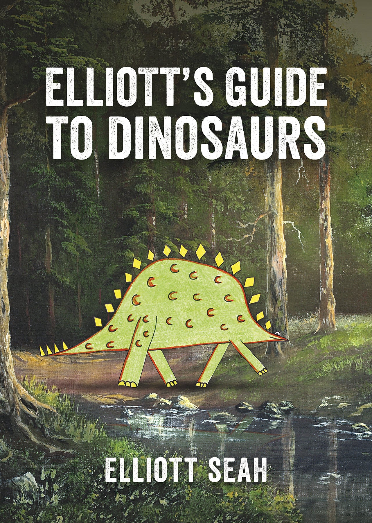 Elliott's Guide to Dinosaurs