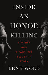 Inside an Honor Killing