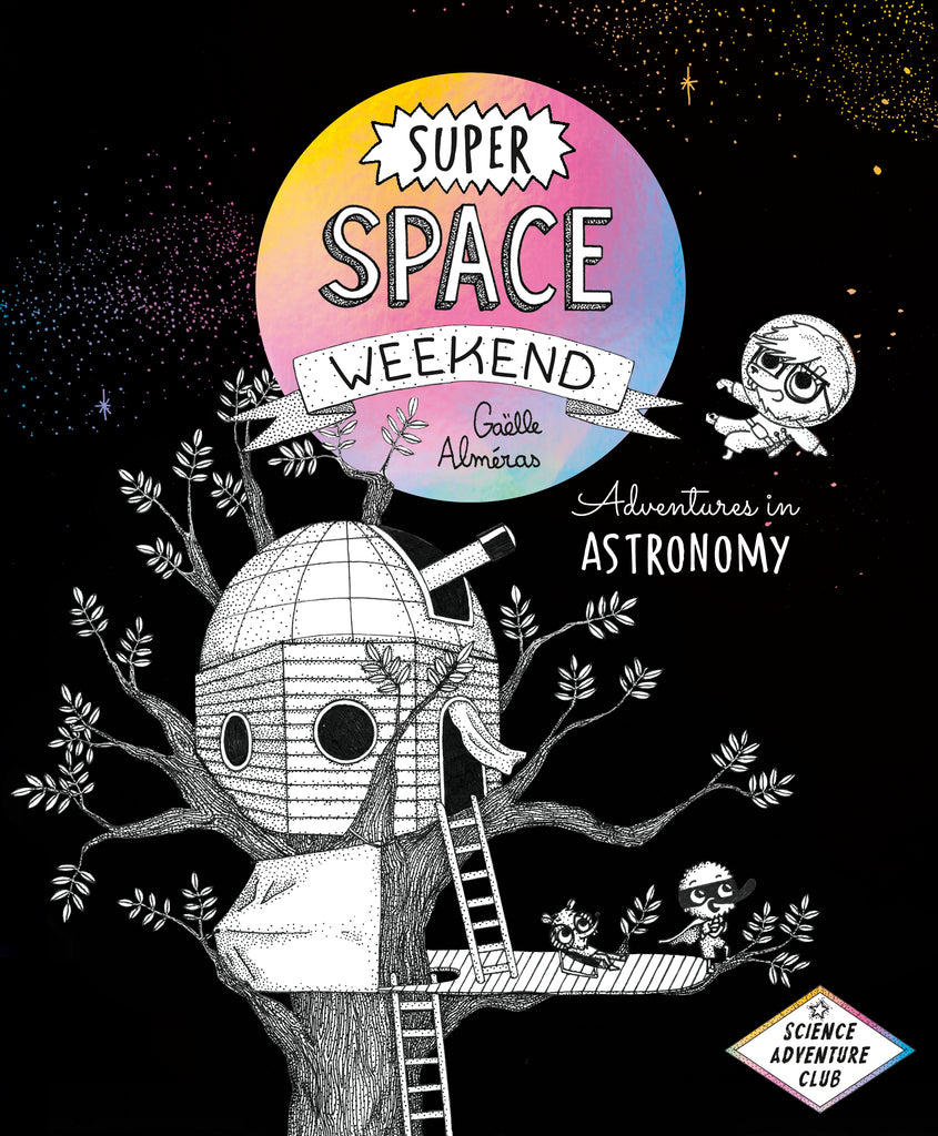 Super Space Weekend
